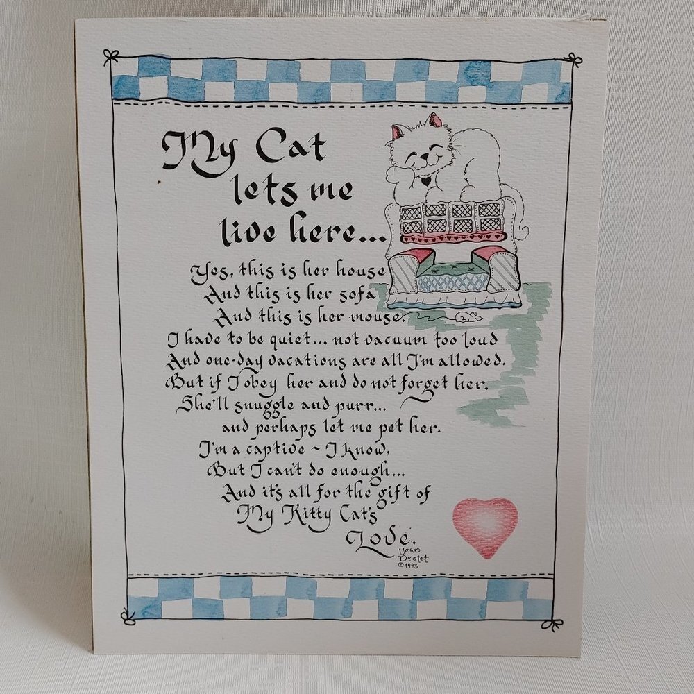 1995 Jean Drolet Cat Print My Cat Lets Me Live Here ADORABLE Fun and Funny
